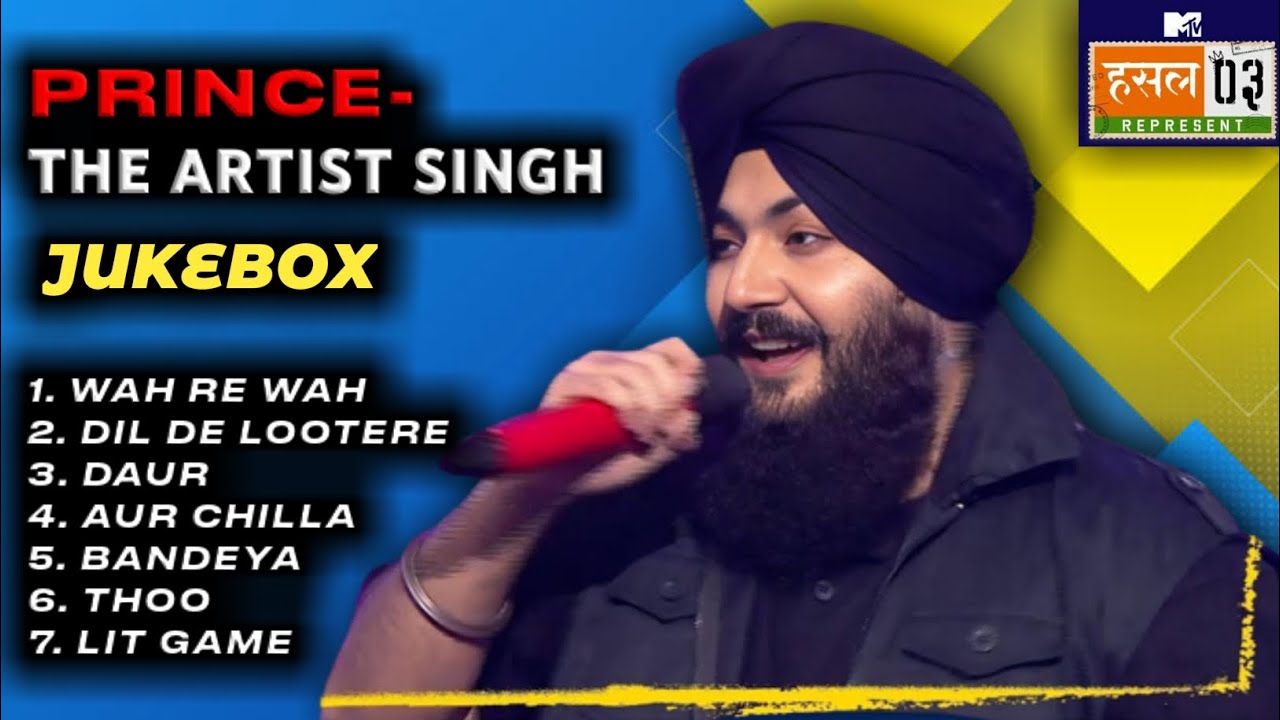 PRINCE THE ARTIST SINGH- Jukebox | NonStop JukeBox | MTV Hustle 03 REPRESENT | The Mayko