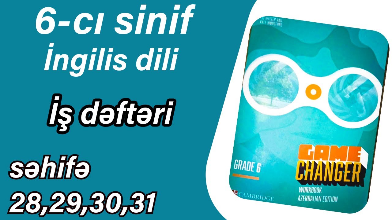 6-cı sinif İngilis dili iş dəftəri - səh. 28,29,30, 31 #ingilisdili #workbook