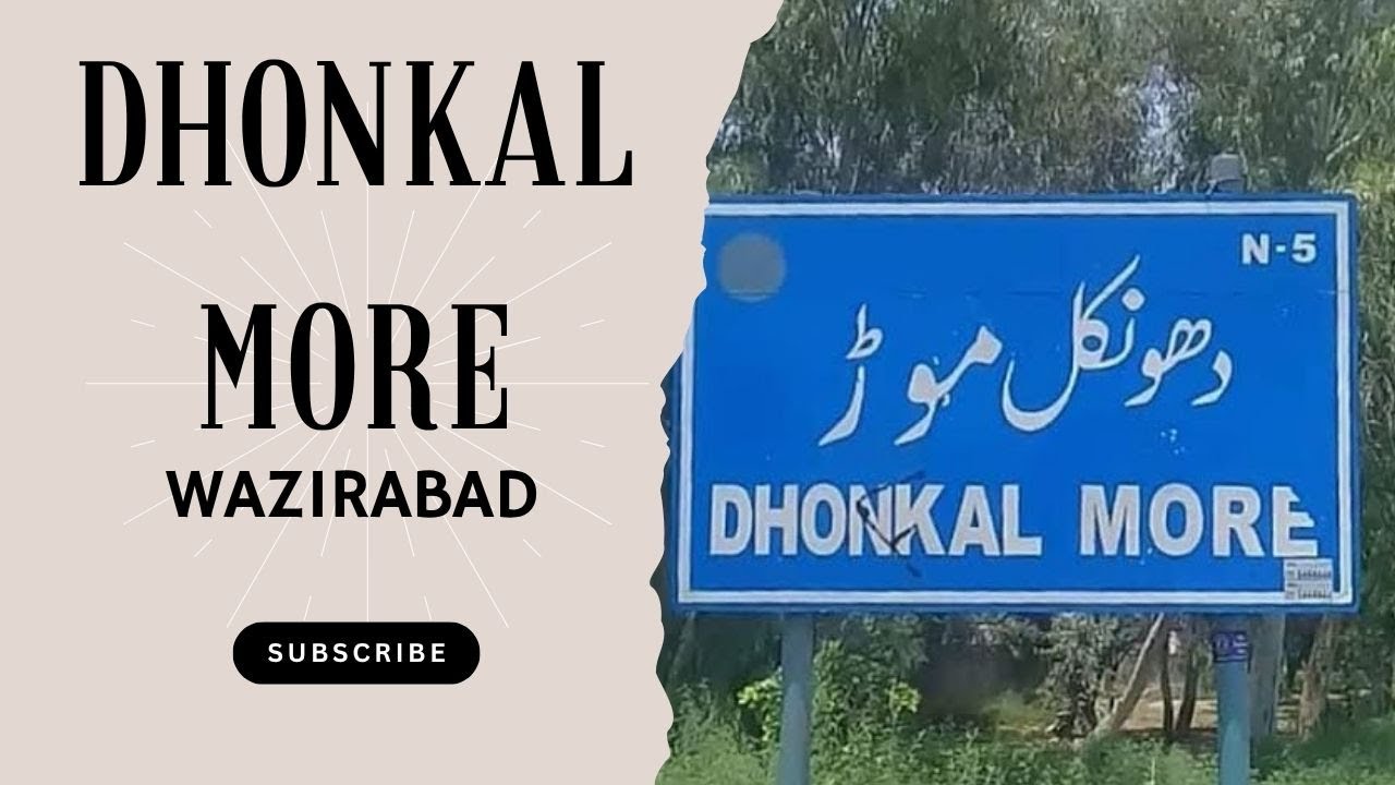 DHONKAL MORE WAZIRABAD