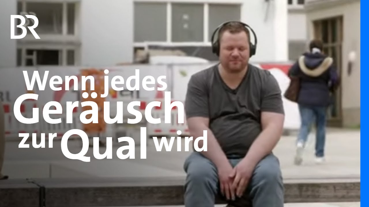 Misophonie: Wenn Alltagsgeräusche zur Qual werden | STATIONEN | BR