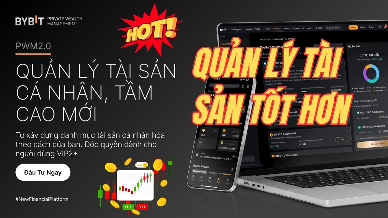 Bybit PWM 2.0 gi&uacute;p bạn quản l&yacute; t&agrave;i sản tốt hơn