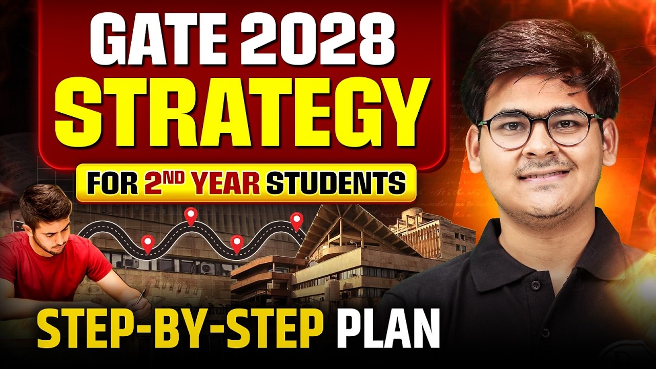 GATE 2028 Preparation Strategy |  Complete Roadmap for 2nd Year Students 🚀