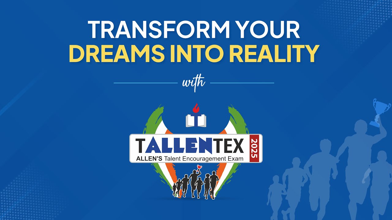 Transform Your Dreams Into Reality with TALLENTEX 2025 🏆 Cash Prizes for Class 5th to 10th