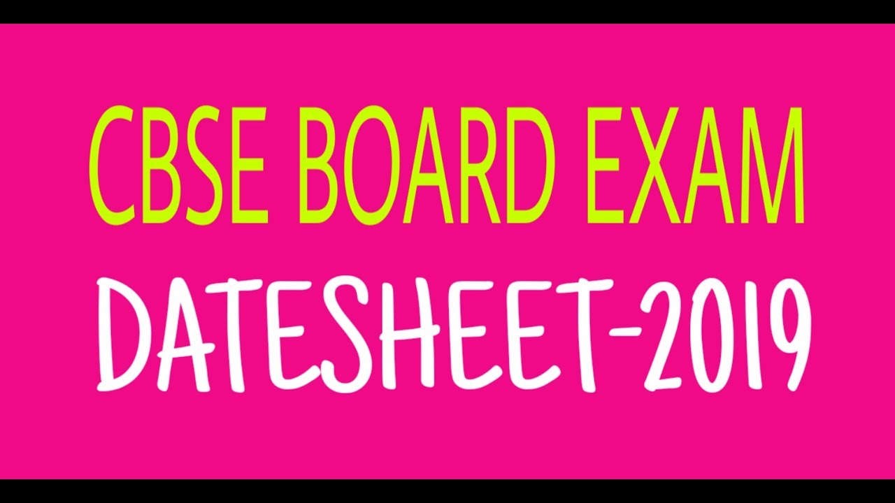 DATESHEET CBSE BOARD EXAM 2019 I 10th & 12th l DOWNLOAD I #GVEL