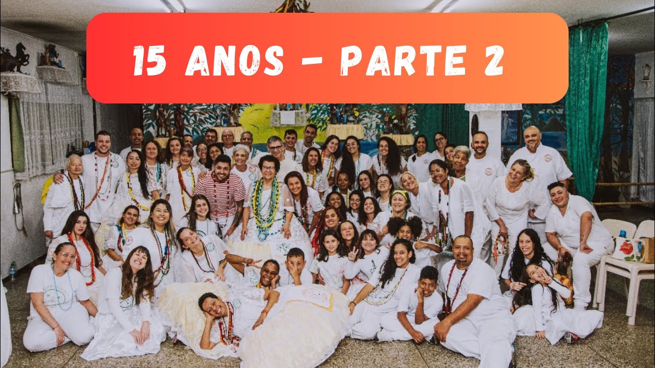 15 anos - parte 2 - TOCA