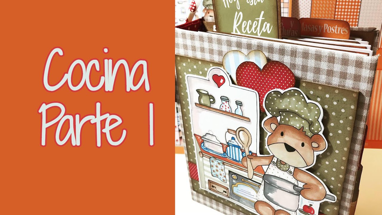TALLER COCINA - ÁLBUM SCRAPBOOKING - PARTE 1