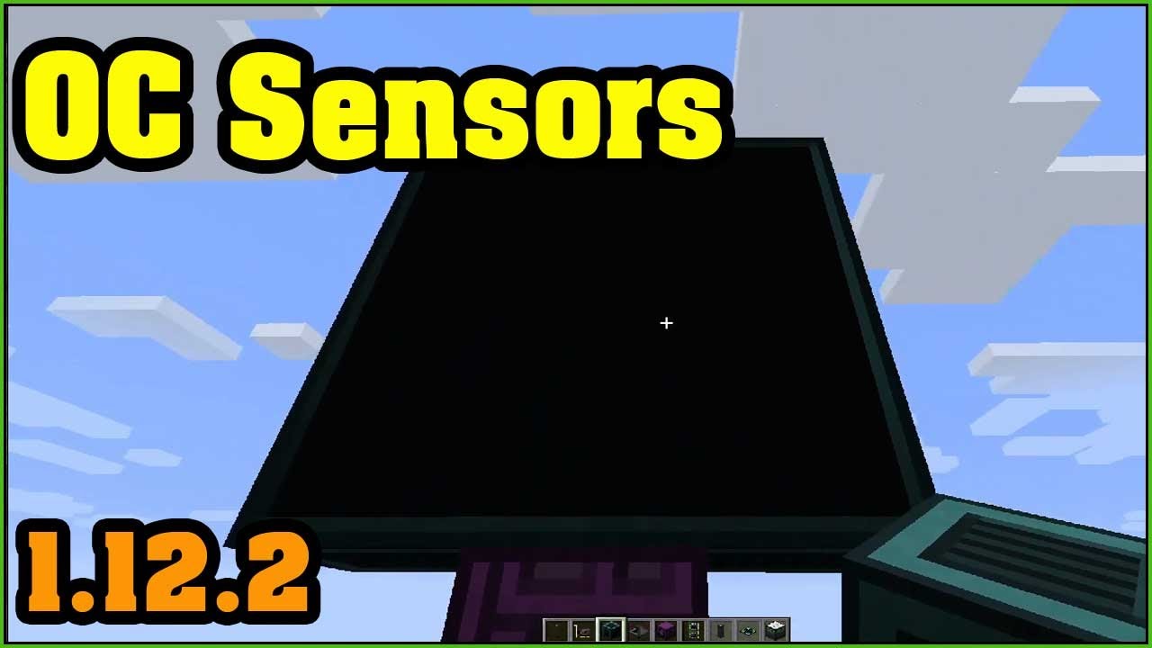 OC Sensors Mod 1.12.2 & How To Install for Minecraft