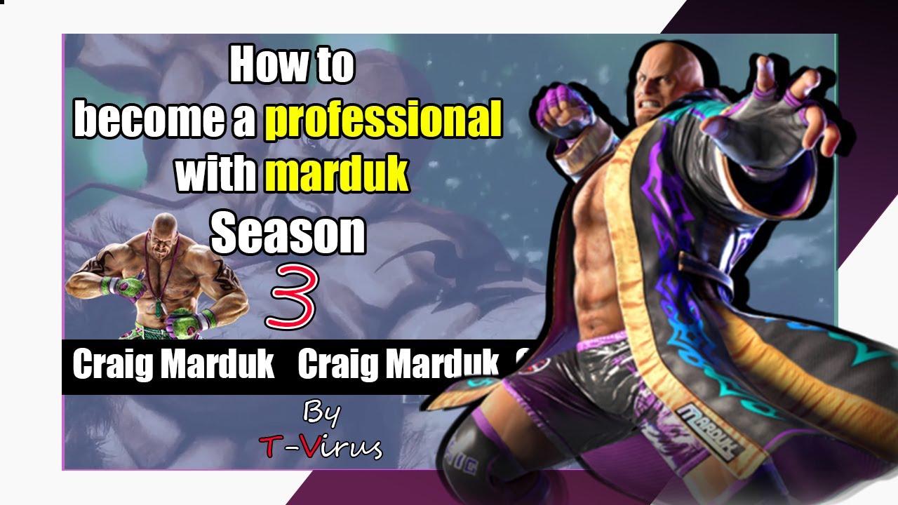 TEKKEN 7  Marduk Advanced Guide - Useful Tip Setup and Trap 👊  👊