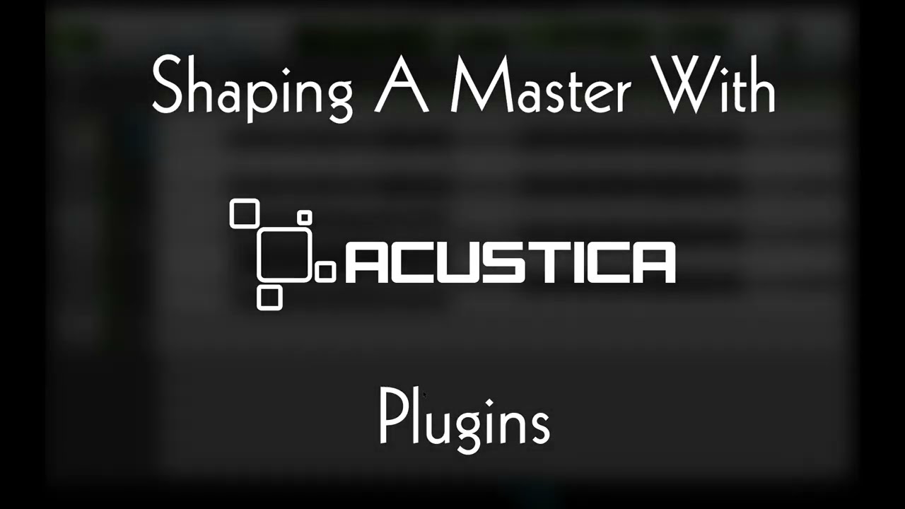 Shaping a Master with Acustica - by Emre Ramazanoglu (Noel Gallagher, Richard Ashcroft, Lily Allen)