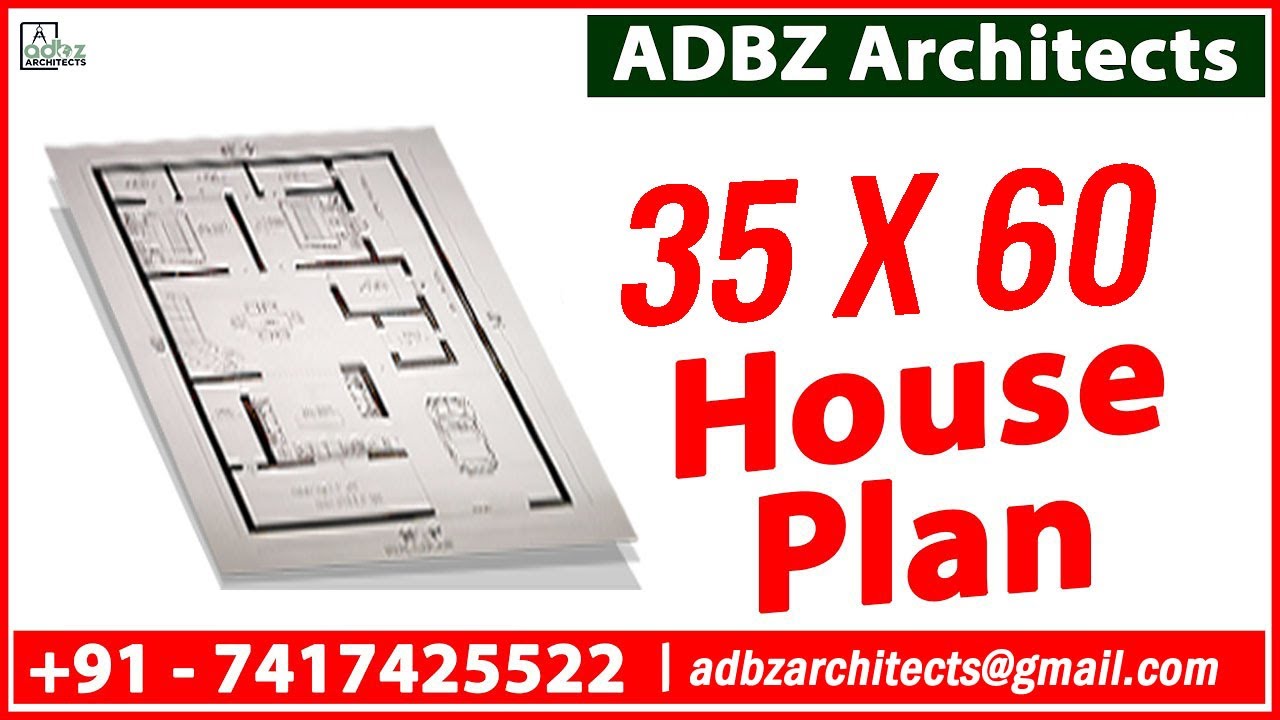 35 X 60 House Plan | ADBZ Architects