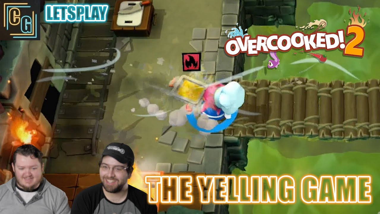 THE YELLING GAME: Overcooked 2 Lets Play