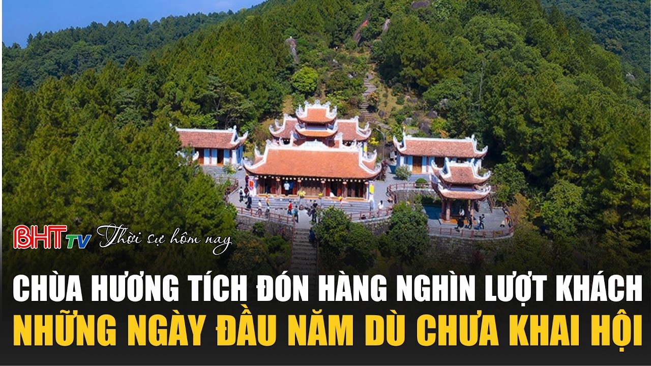 Thời sự trưa nay mùng 2 Tết: Chùa Hương Tích đón hàng nghìn lượt khách những ngày đầu năm mới