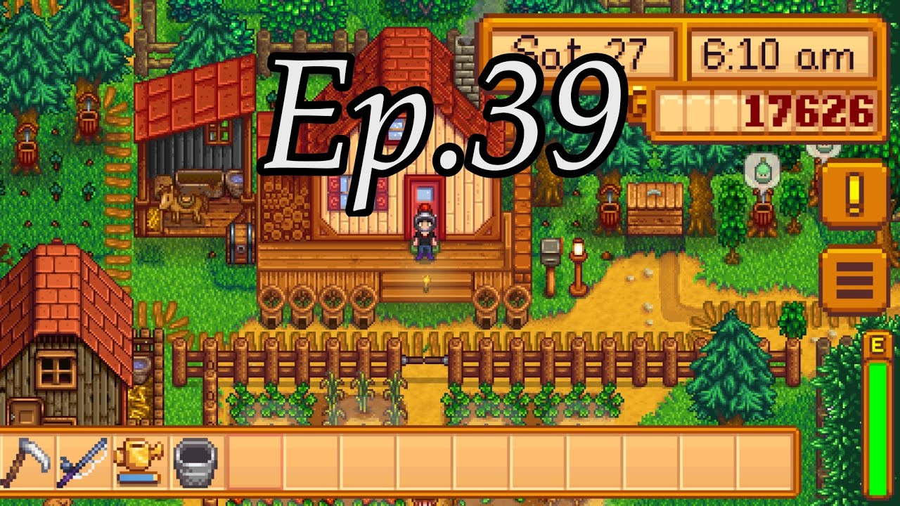“Alex Has Daddy Issues Confirmed” Stardew Valley: Wilcoms Farm S1 Ep.39