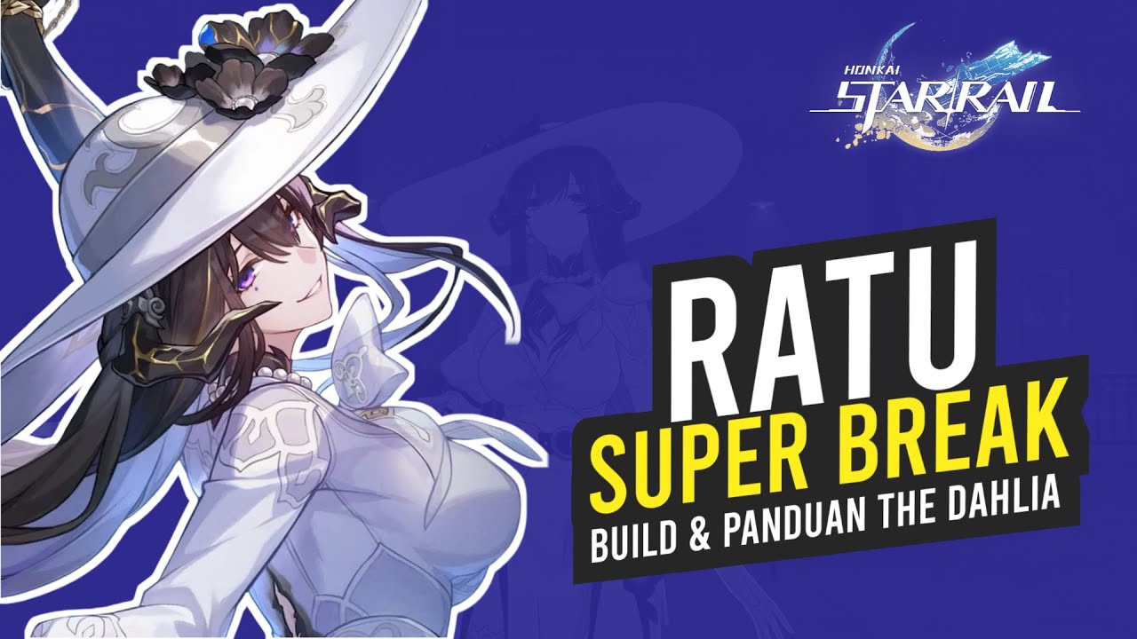 [3.8] Build & Panduan The Dahlia – Honkai Star Rail