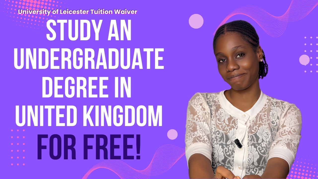 University of Leicester FULL Tuition Fee Waiver 2026 | Apply Now