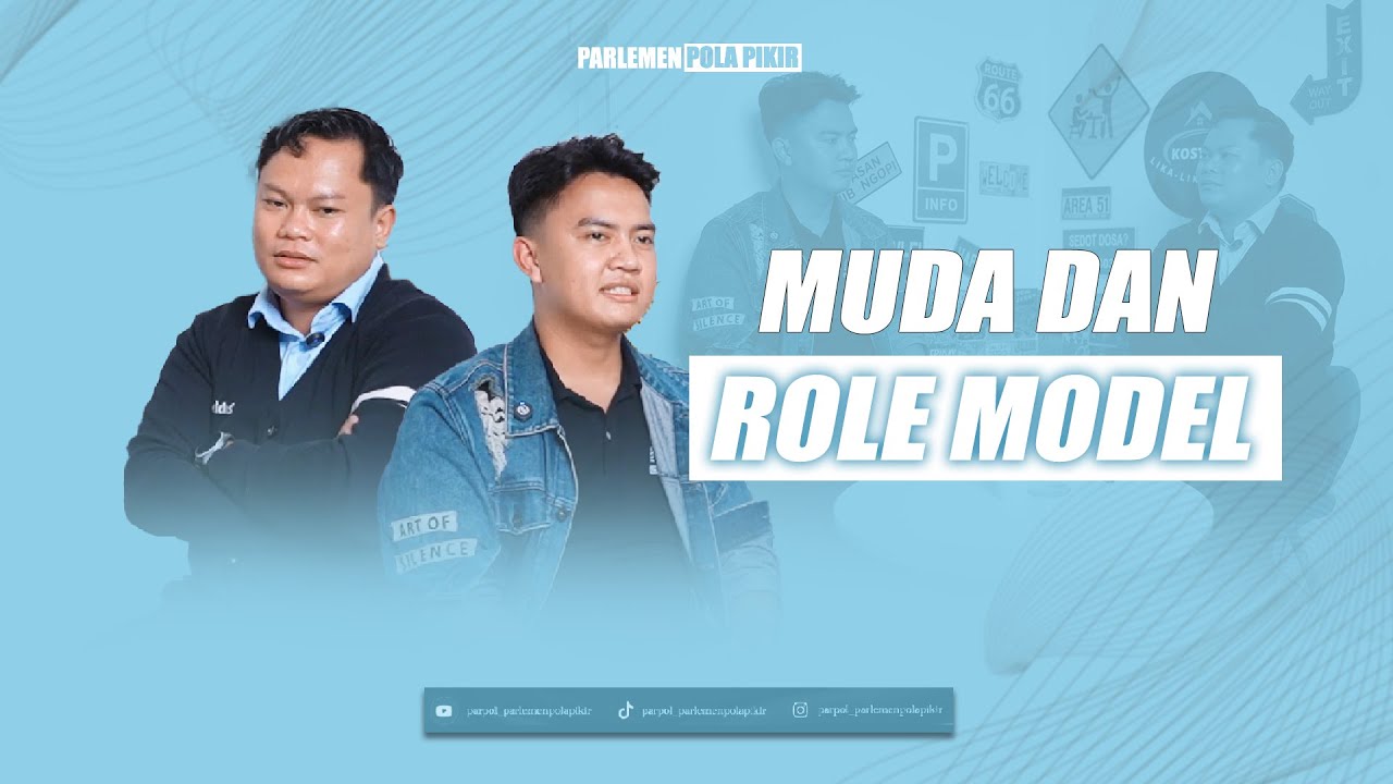 MUDA DAN ROLE MODEL | PARLEMEN POLA PIKIR | PARPOL
