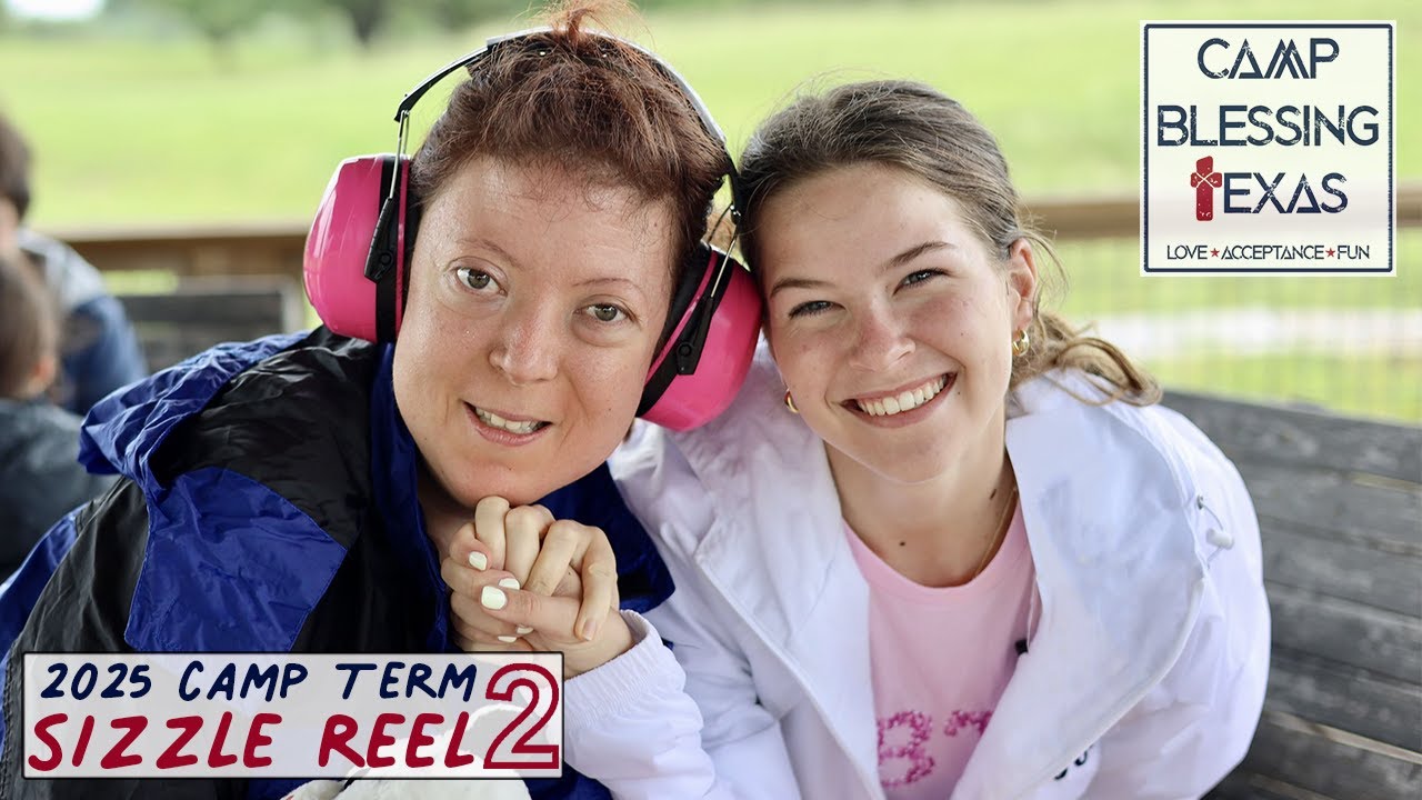 Camp Blessing Texas | 2025 Term 2 Sizzle Reel