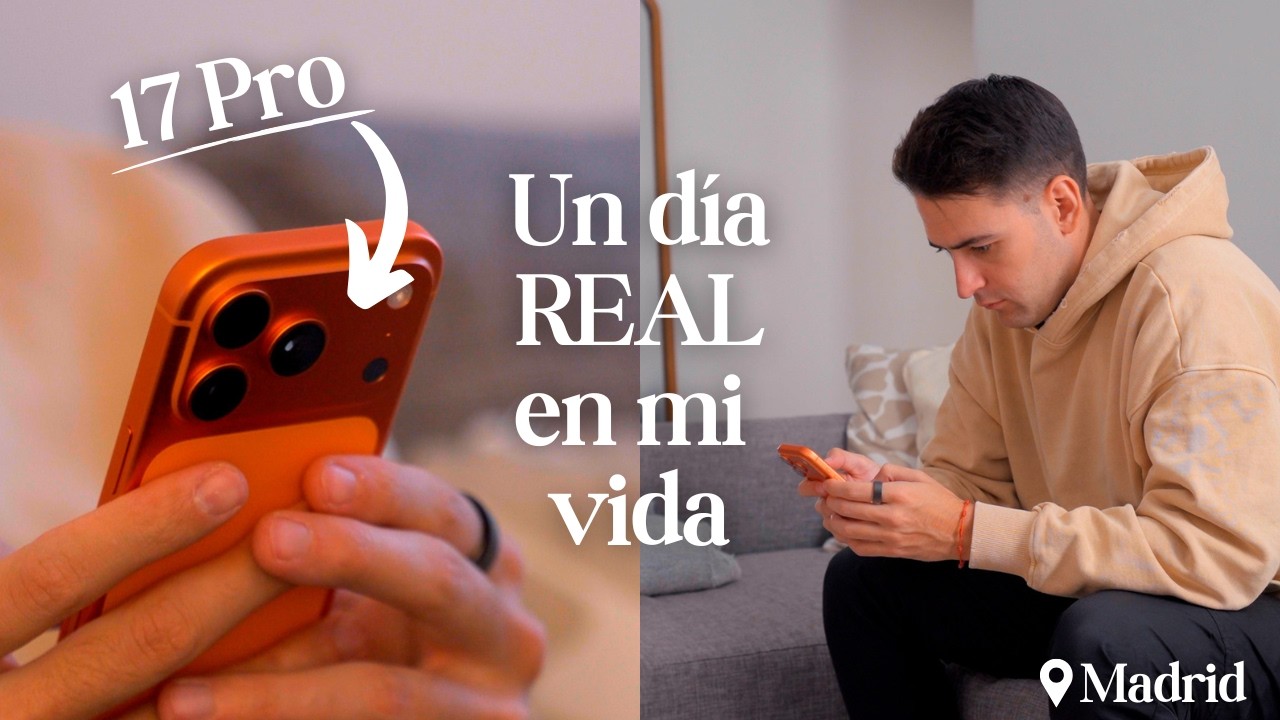 iPhone 17 Pro 📱 Un d&iacute;a REAL en la vida de un aut&oacute;nomo