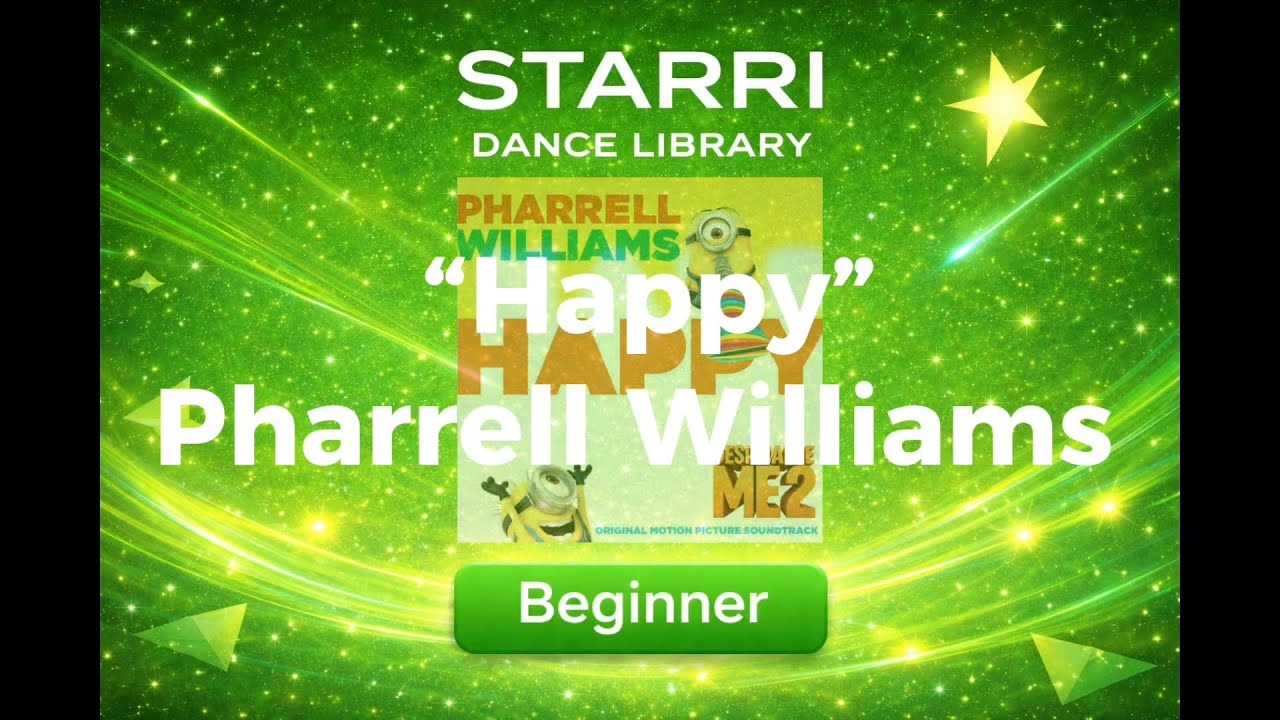 “Happy” Starri Dance (Beginner)
