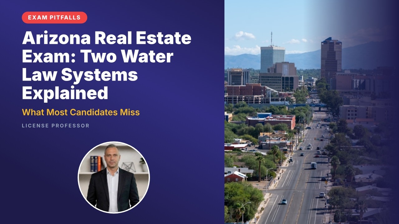 Arizona Real Estate Exam: Two Water Law Systems Explained