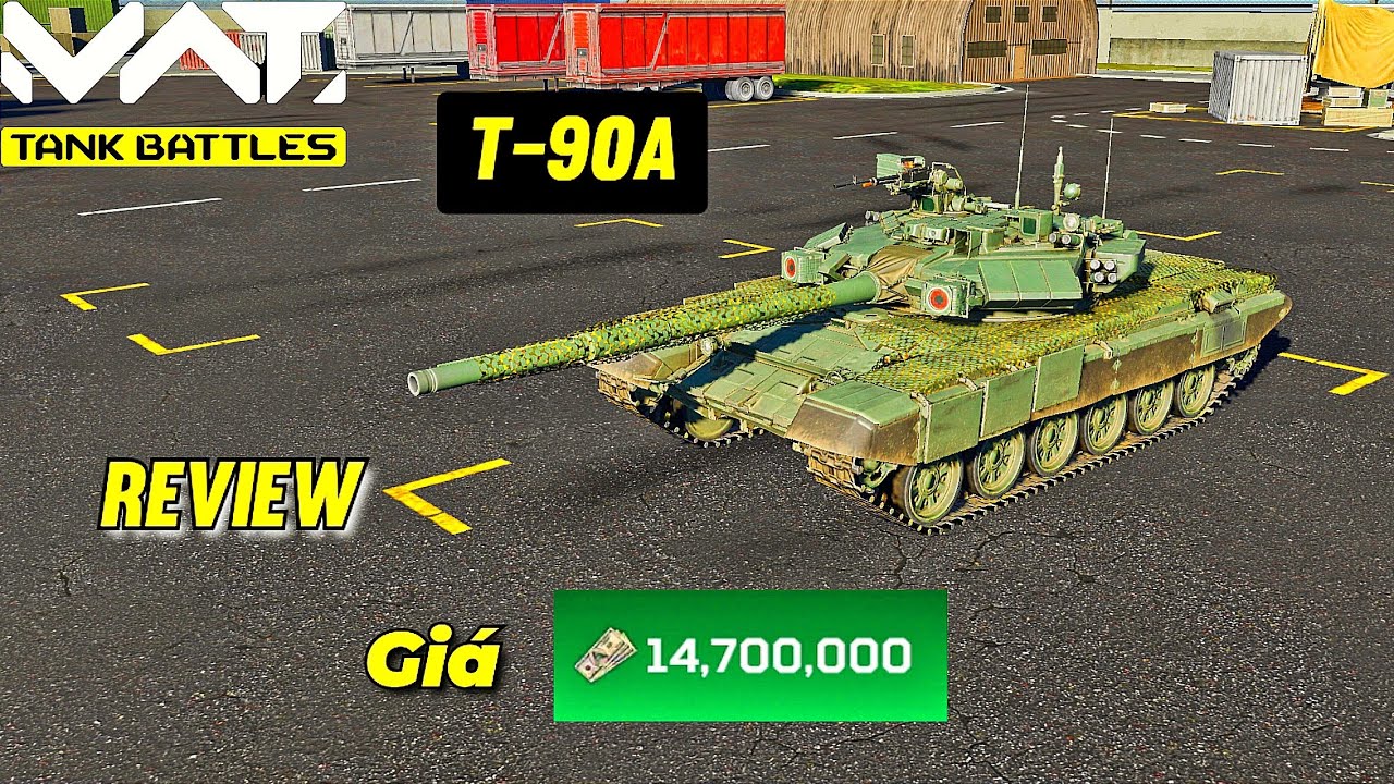BÌNH LUẬN | MWT Tank Battles Review xe tank T-90A