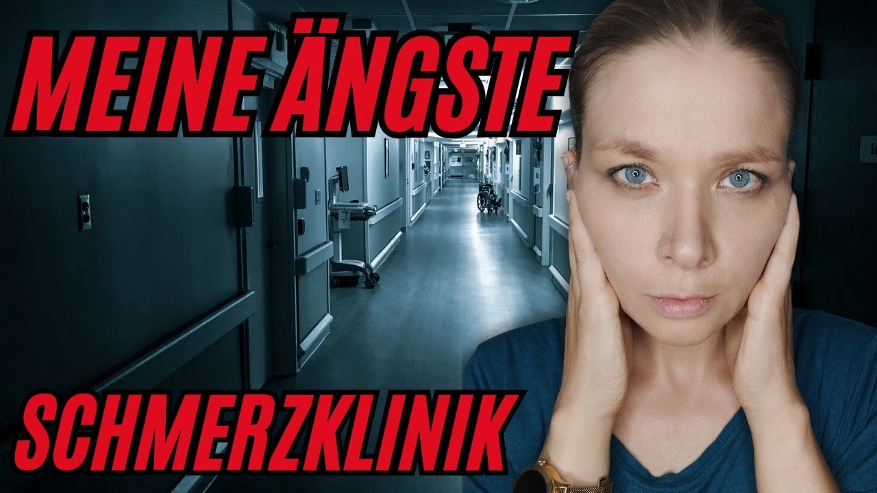 Sorgen und Ängste vor der Schmerzklinik