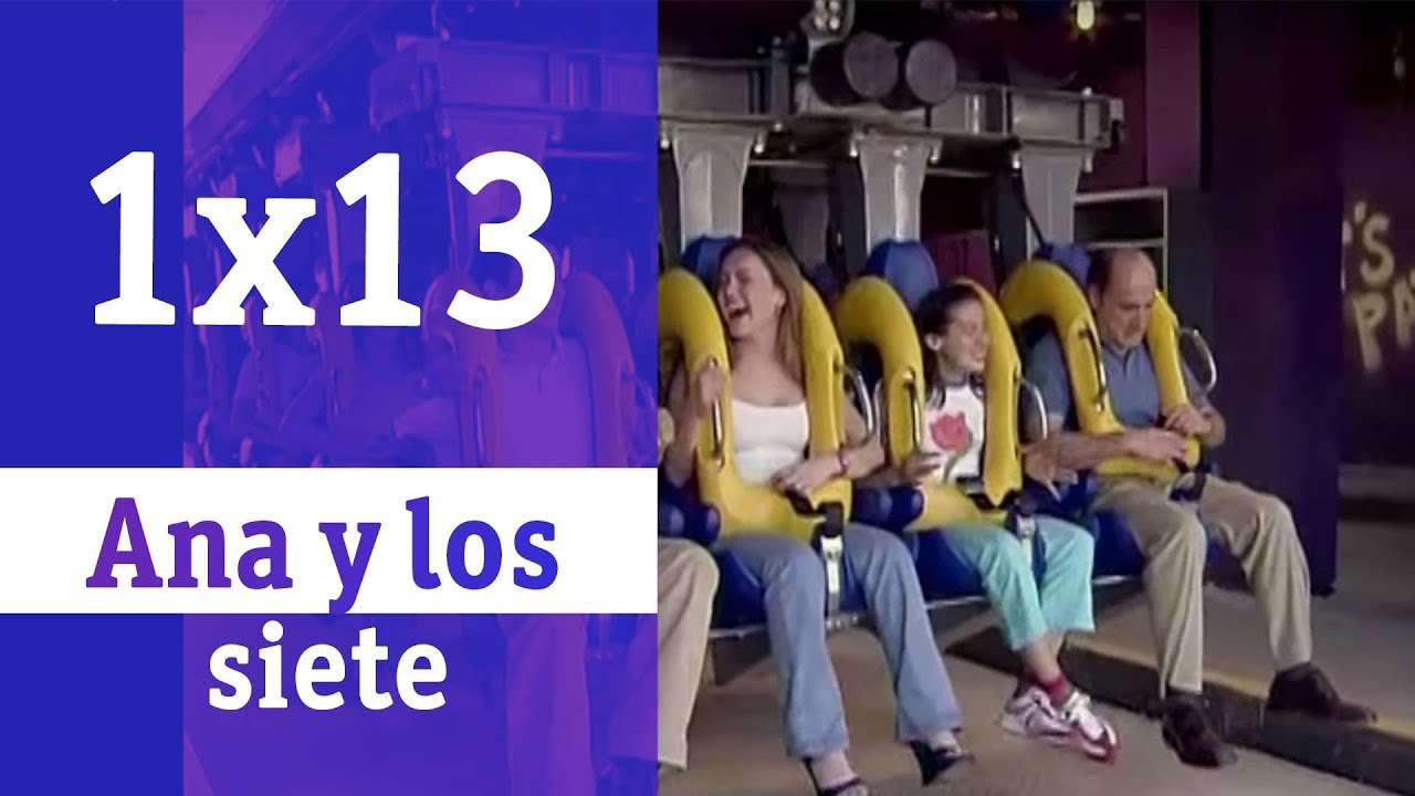 Ana y los siete: 1x13 - Sorpresa | RTVE Series