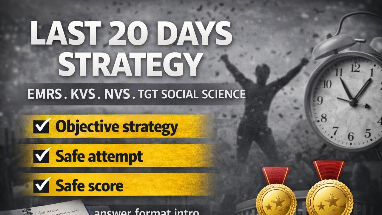 LAST 20 DAYS FINAL SELECTION STRATEGY & GUIDANCE | MUST WATCH VIDEO|