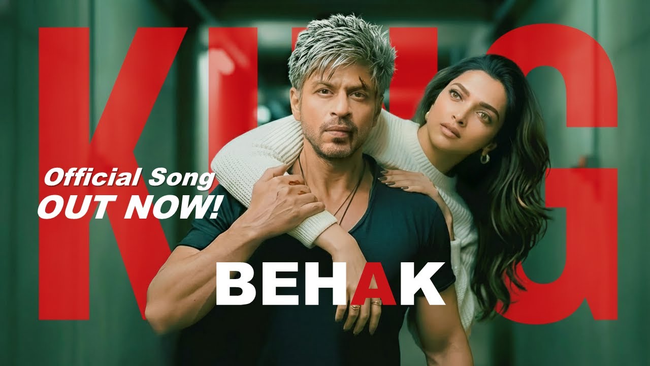 BEHAK | King Movie | SRK | Deepika Padukone