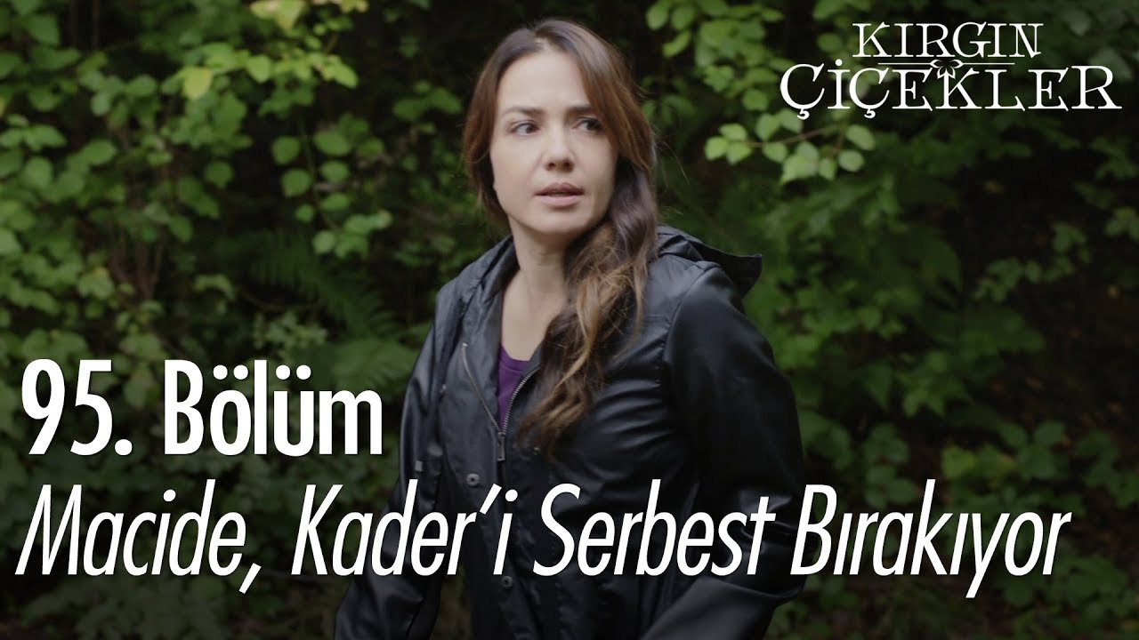 Macide, Kader'i serbest bırakıyor - Kırgın Çiçekler 95. Bölüm