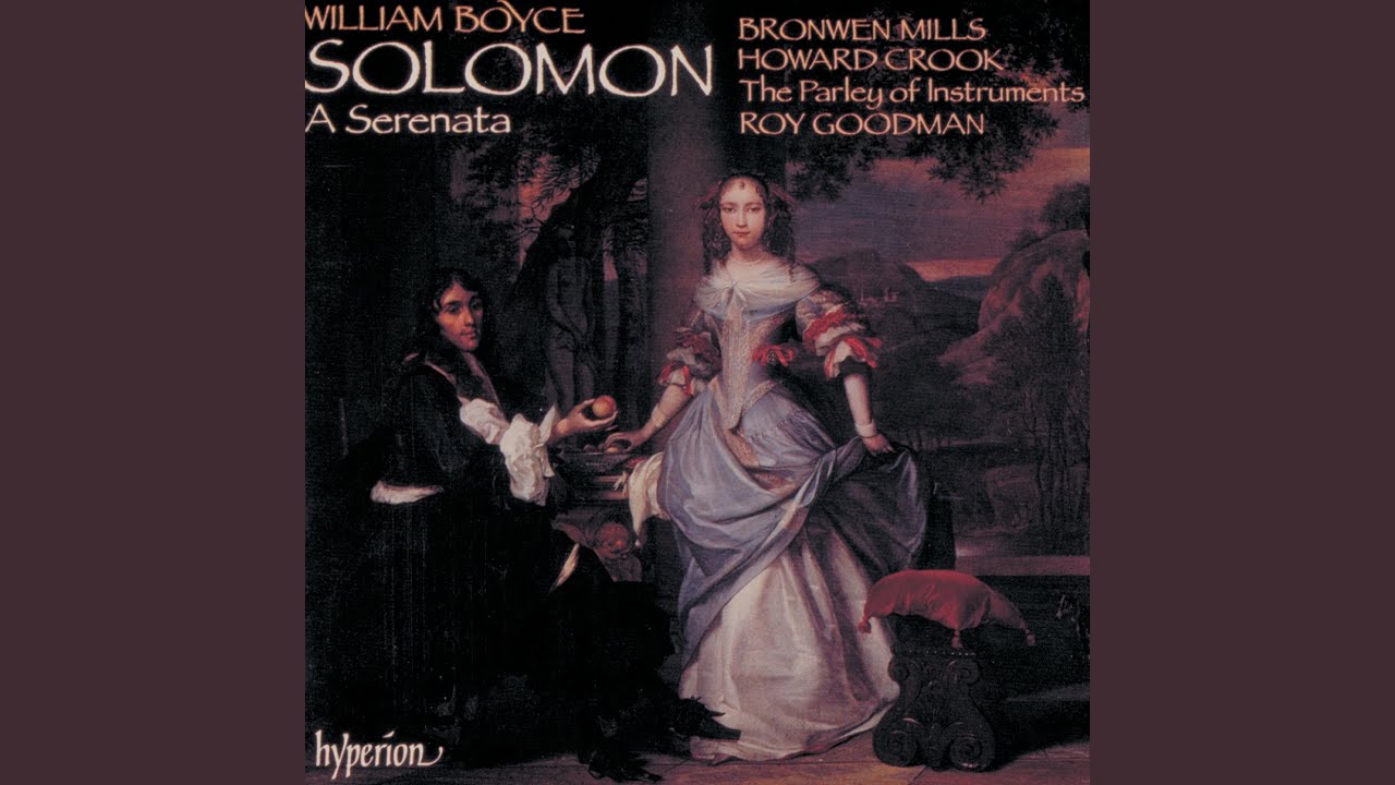 Boyce: Solomon, Pt. 1: No. 9, Air. Balmy Sweetness, Ever Flowing (He)