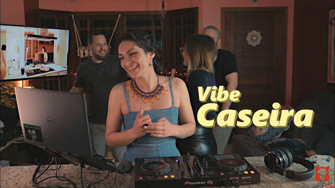🎧 Brasilidades | Vibe Caseira 🏠🎶