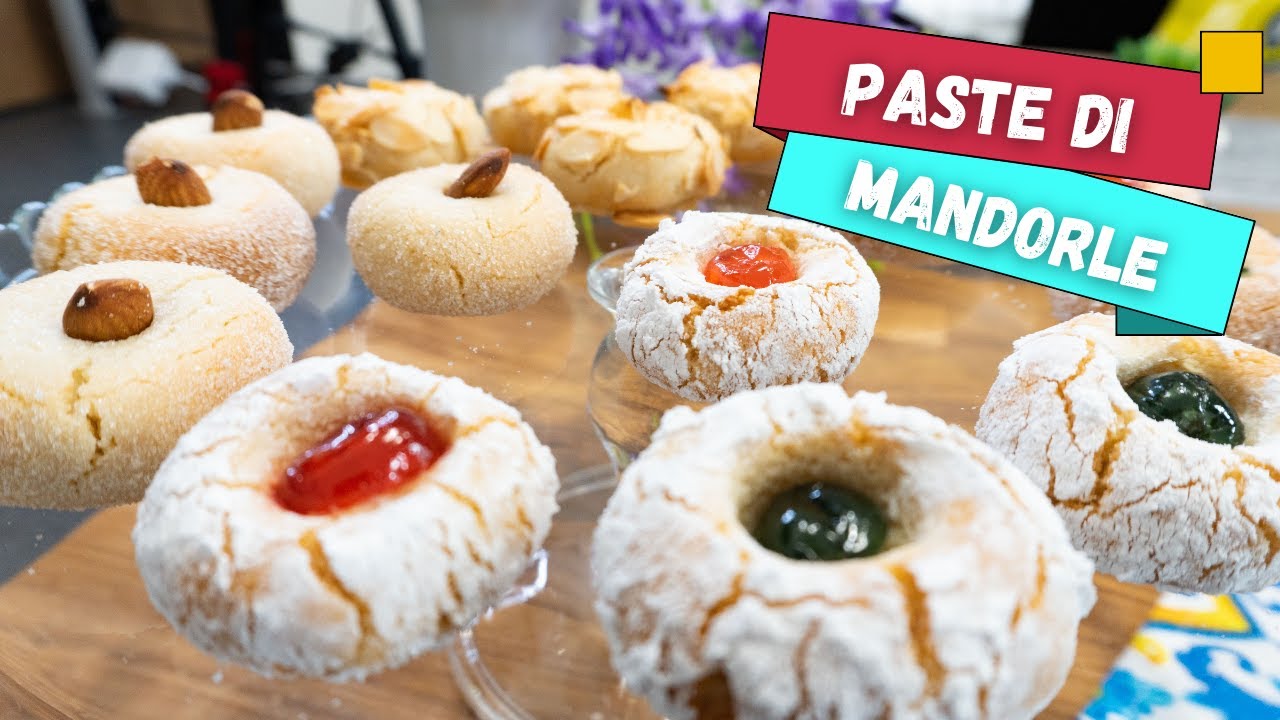 Come preparare le PASTE DI MANDORLE Siciliane: la ricetta tradizionale