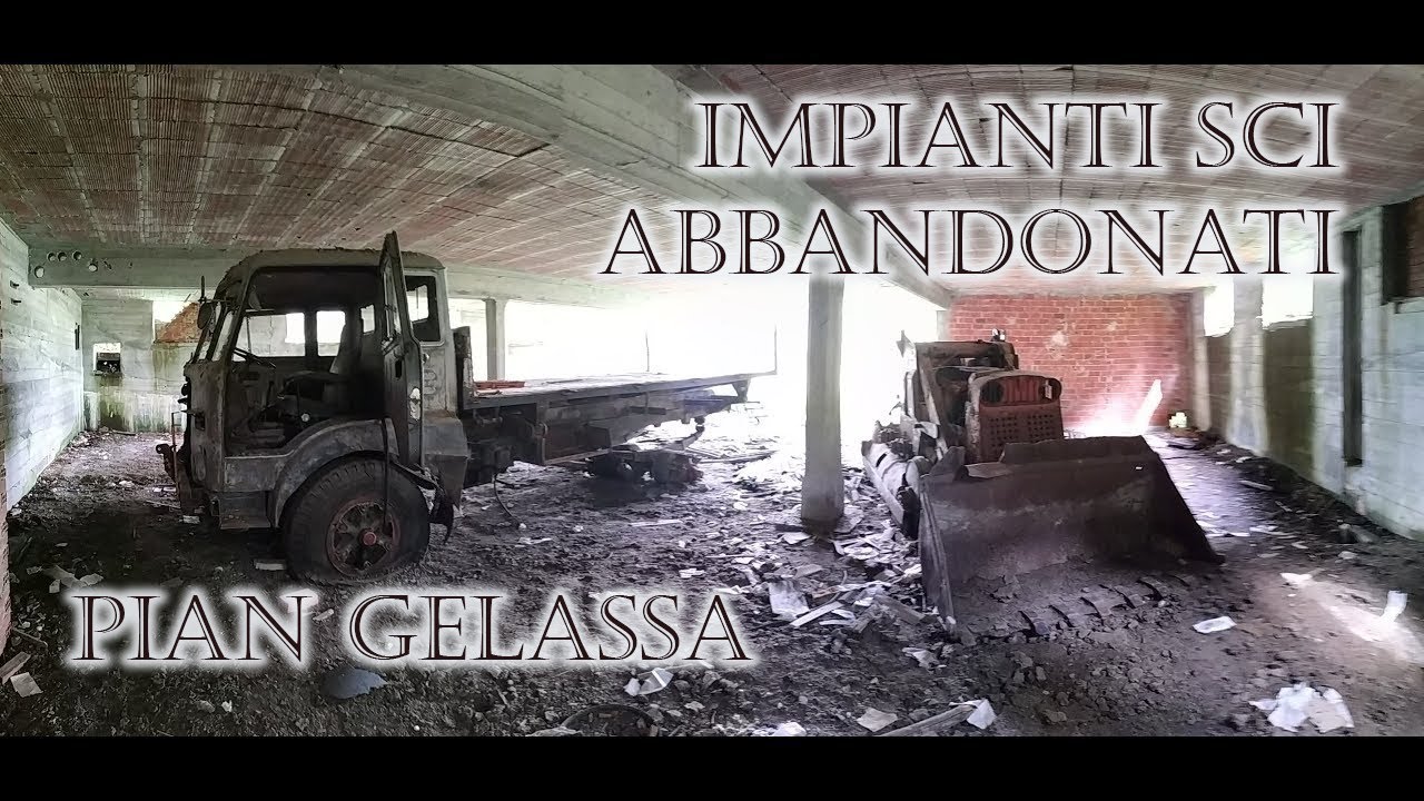 PIAN GELASSA | STORIA IMPIANTI SCI ABBANDONATI | Urbex