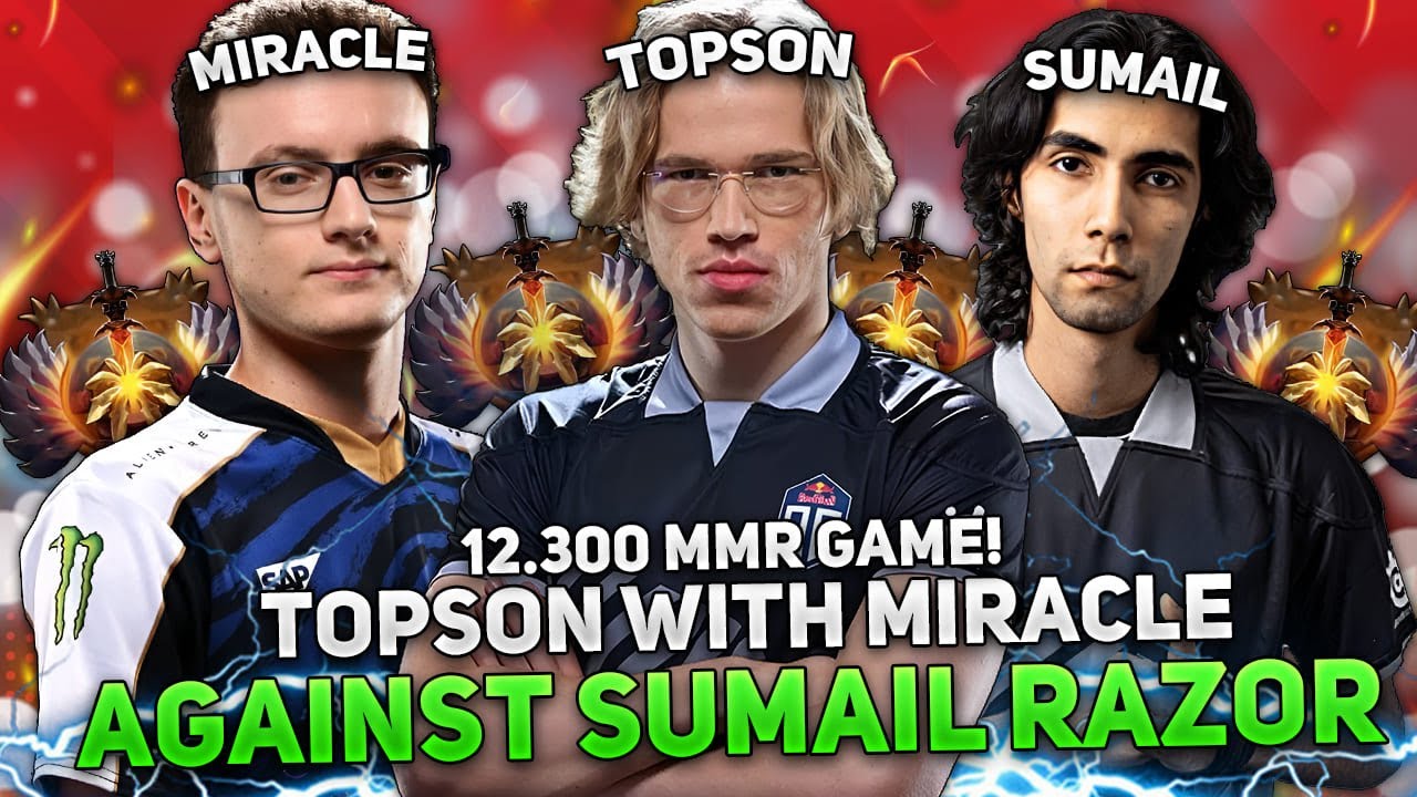 12.300 MMR GAME! TOPSON with MIRACLE in a DIFFICULT GAME AGAINST SUMAIL! | TOPSON tests MONKEY KING