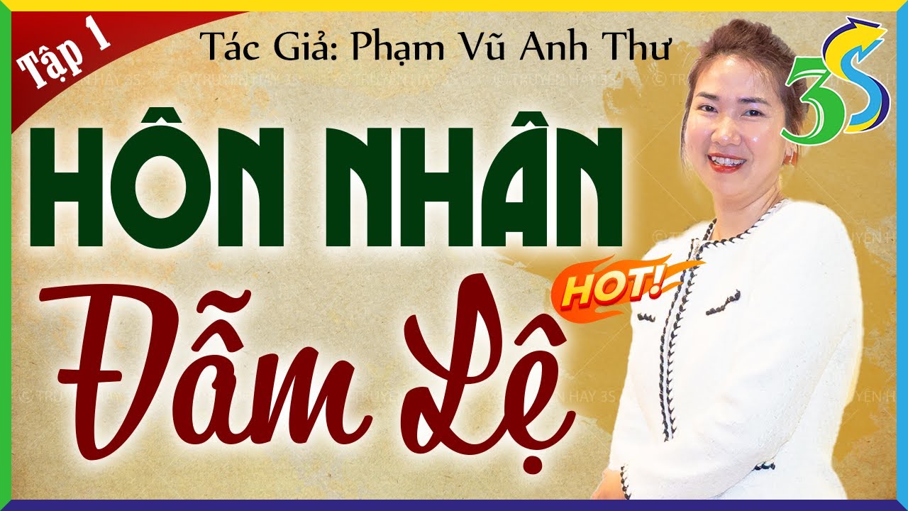 Tập 1 Hôn Nhân Đẫm Lệ - MC Kim Thanh kể chuyện đêm khuya ngủ cực ngon