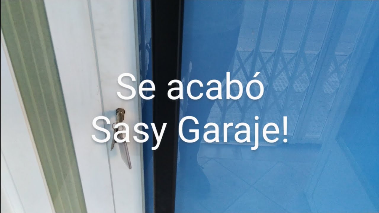 Se cierra Sasy garaje!!!😢