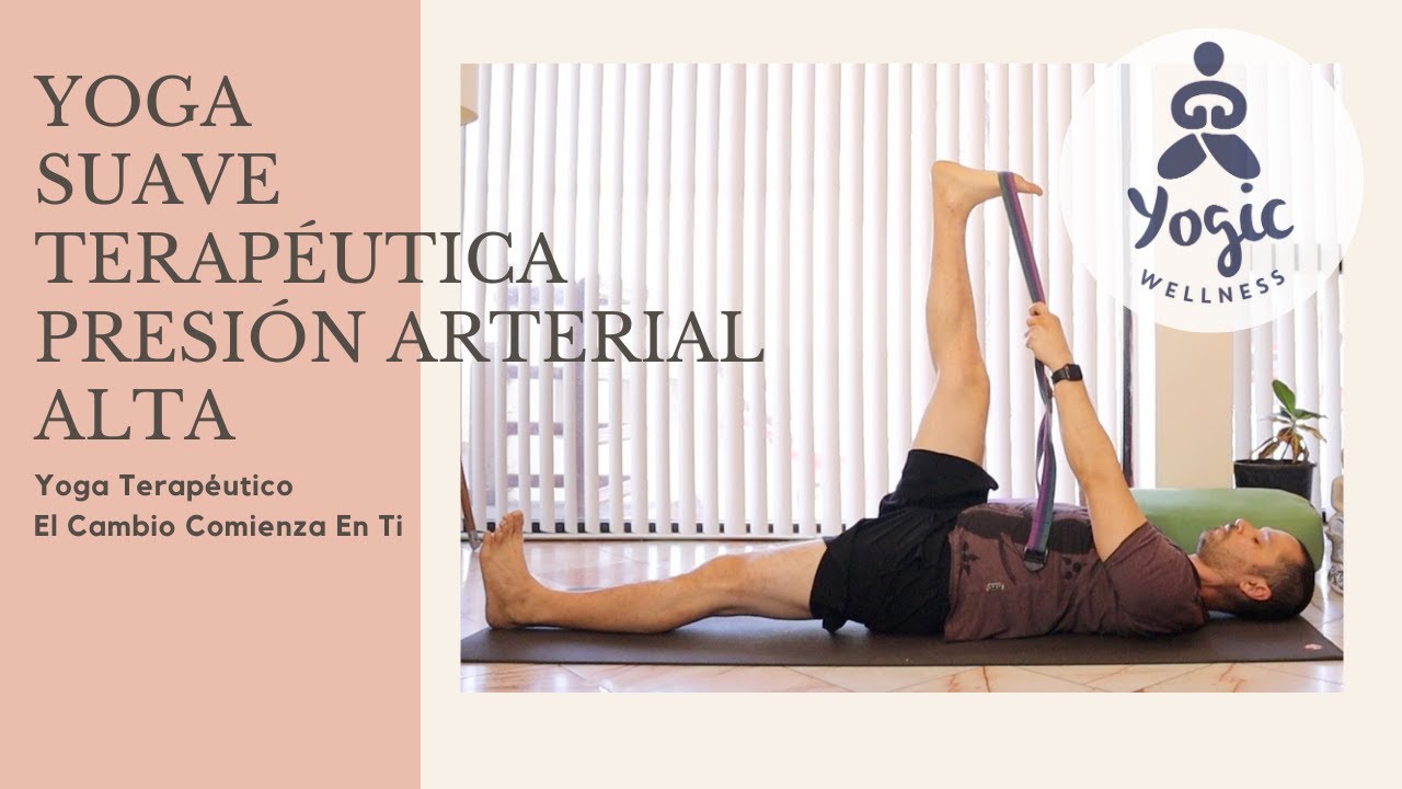 Yoga Suave Terapéutica Presión Arterial Alta - Práctica de 45 minutos