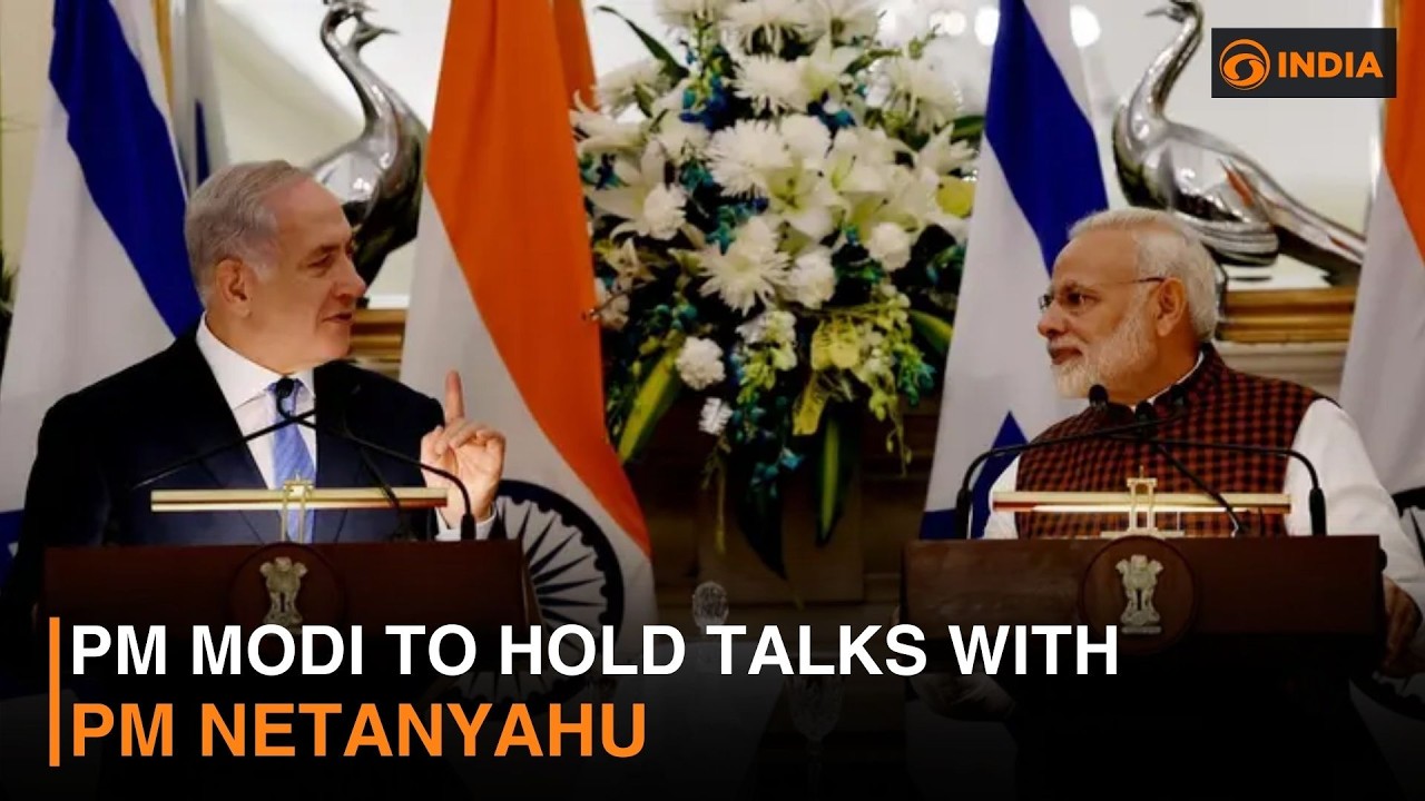 PM Modi to hold talks with Israeli PM Netanyahu