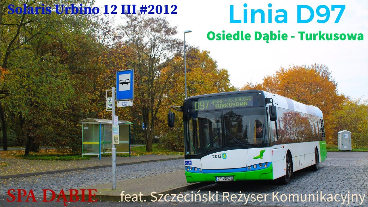 Linia D97 Osiedle Dąbie - Turkusowa #2012 [SPA DĄBIE]