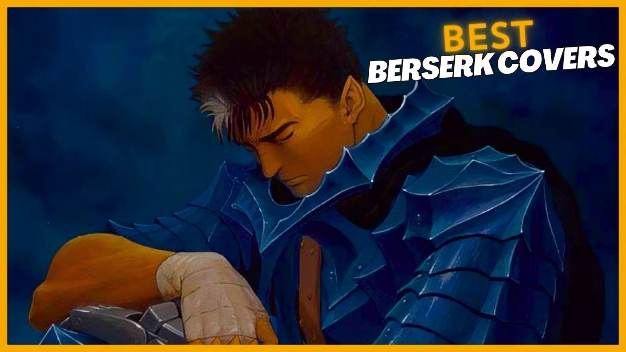 10 Best Berserk Covers