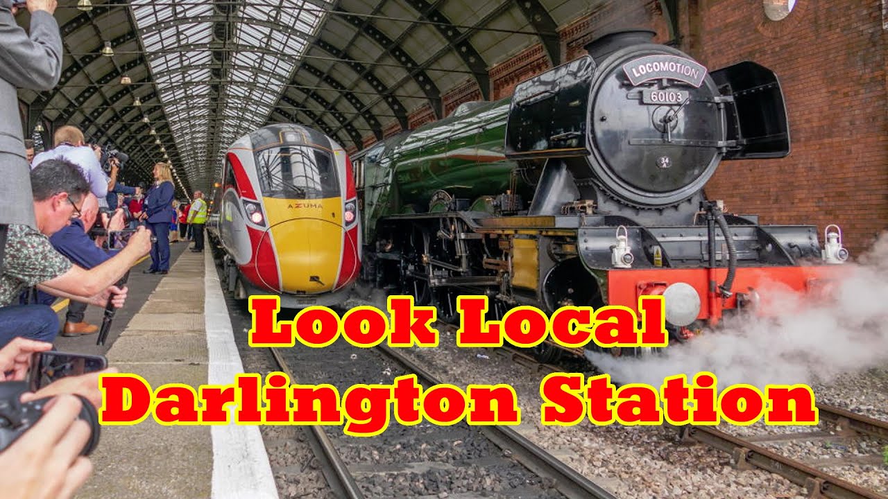 Look Local - Darlington Station