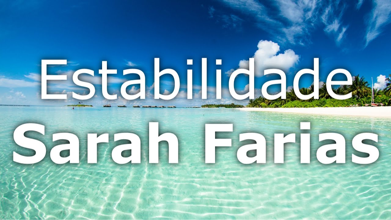 Estabilidade (Sarah Farias) LEGENDADO