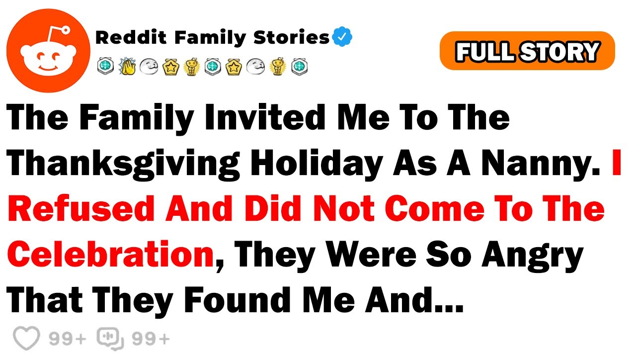 The Family Invited Me To The Thanksgiving Holiday As...