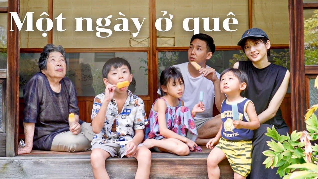 Cách trải qua một ngày của gia đình PPK ở quê Nhật Bản ~ Quê hương là chùm khế ngọt