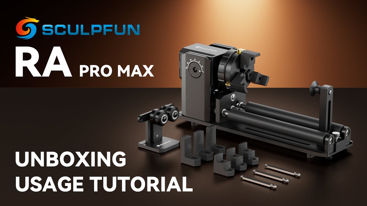 The Most Detailed Tutorial for Sculpfun RA PRO MAX Rotary Chuck Roller | Perfect for LightBurn&GRBL
