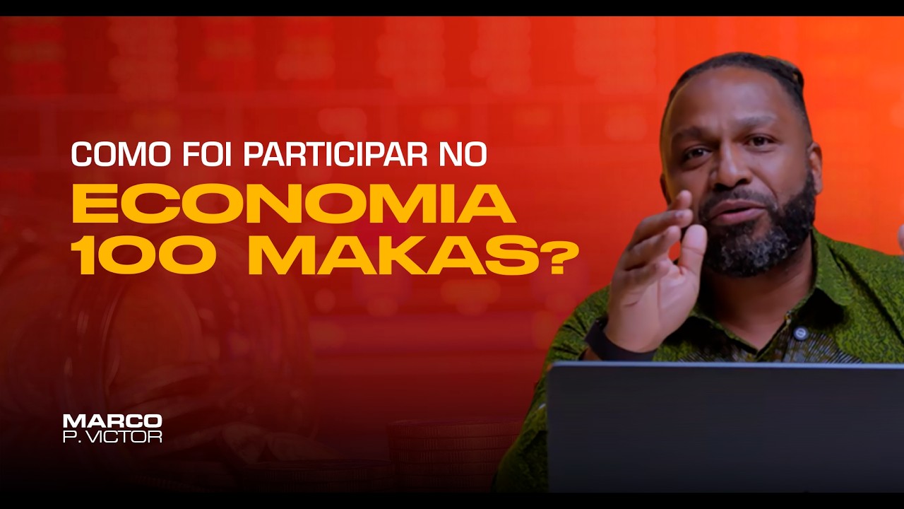 Como foi participar no Economia 100 Makas? 