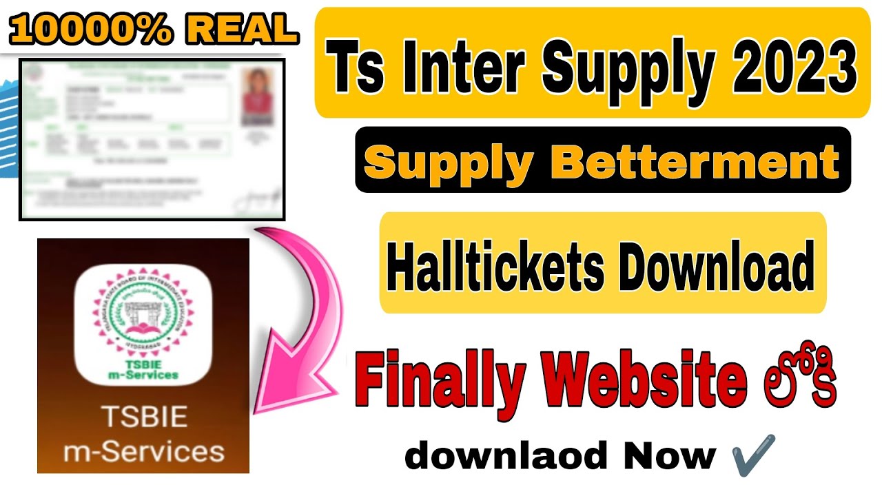 Ts inter Supply halltickets download video 2023 Ts inter improvement halltickets download Link 2023