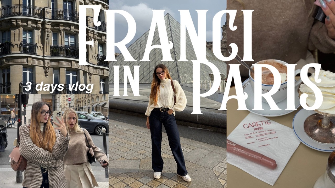 3 giorni A PARIGI con la Didi 🇫🇷🤍 vlog - dove mangiare - aesthetic spots