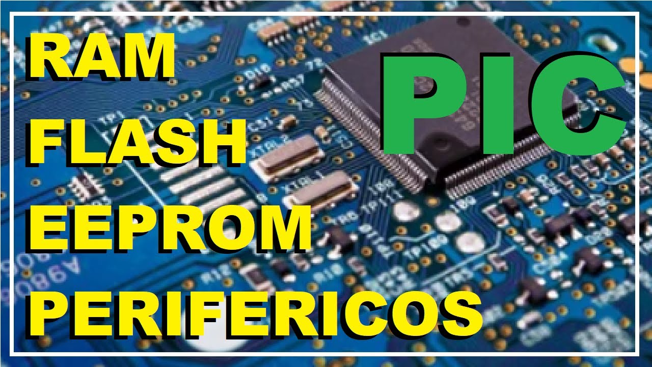 LAS MEMORIAS FLASH, RAM, EEPROM EN EL MICRO CONTROLADOR